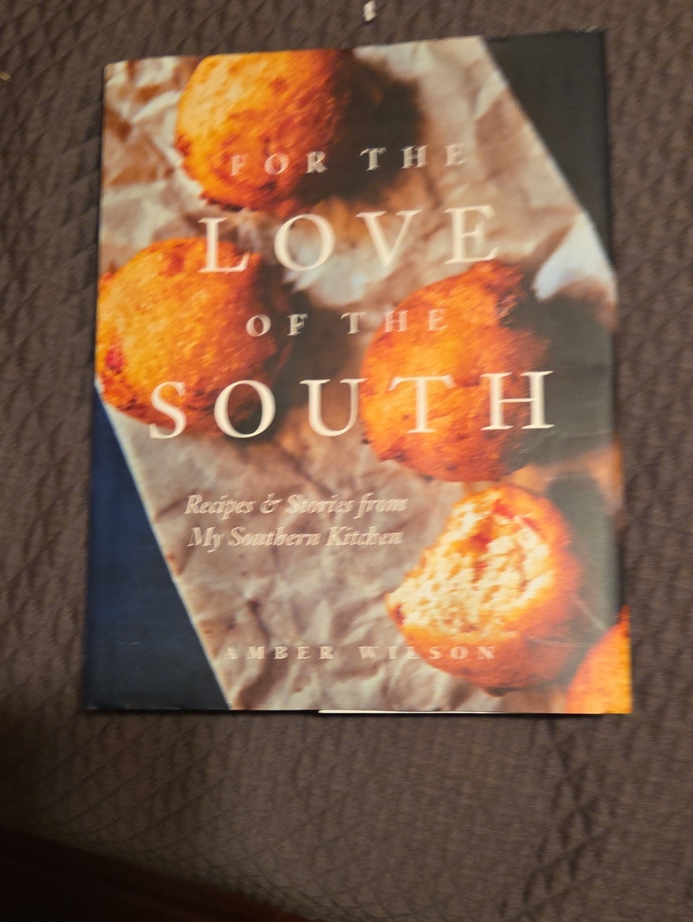 For the Love of the South Cookbook - Brown Cover
